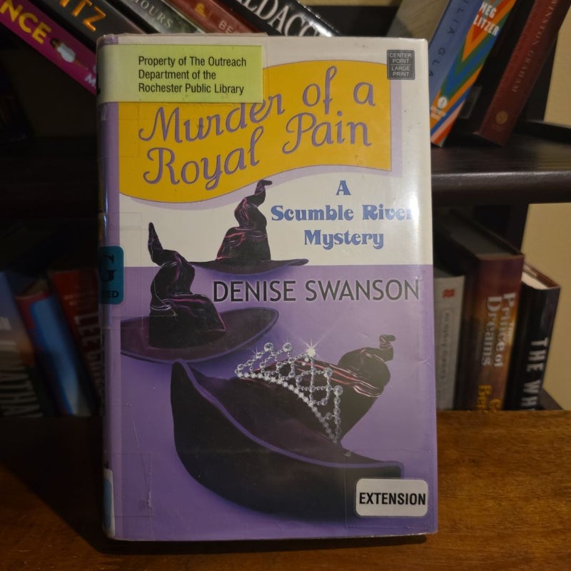 LARGE PRINT Murder of a Royal Pain, Scumble River 11 of 19 (EX-LIBRARY)