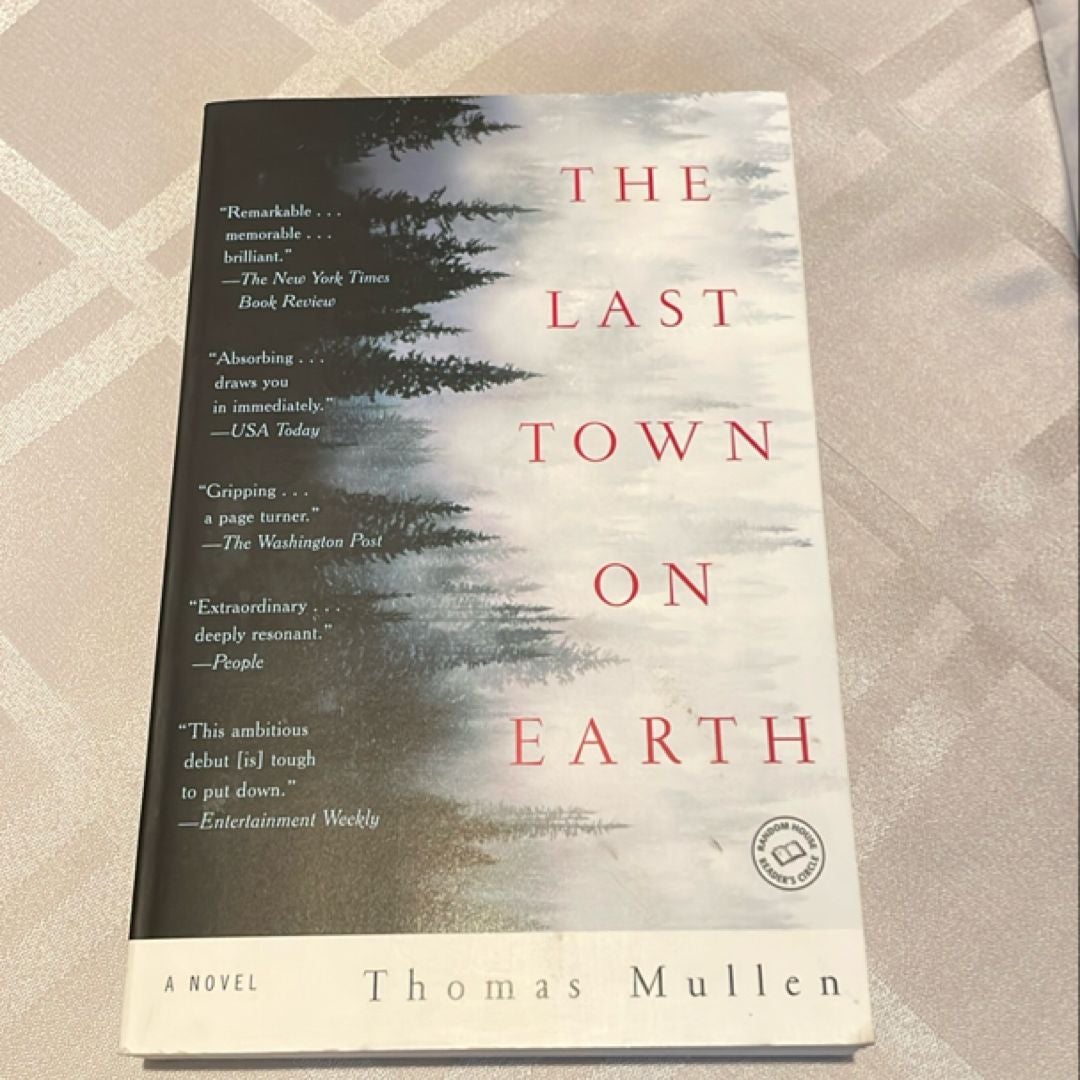 The last town on earth by thomas mullen