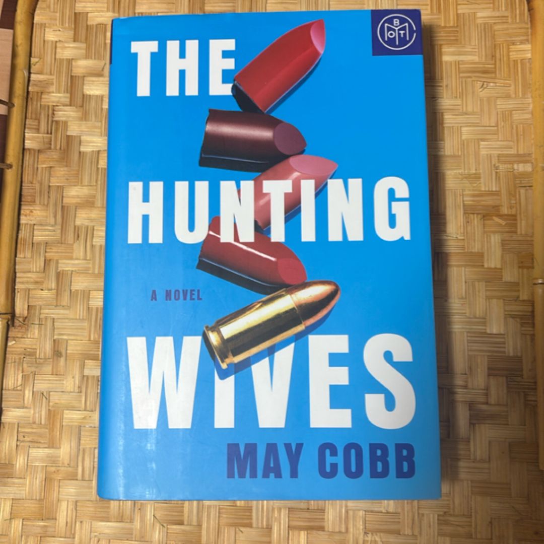 The Hunting Wives