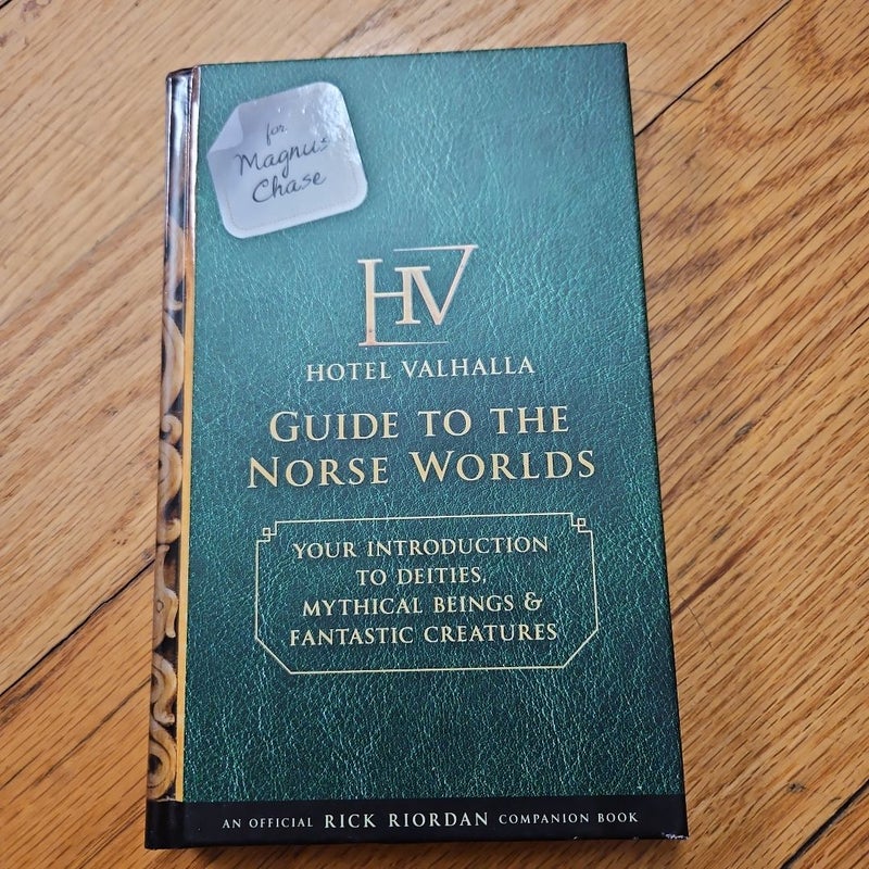For Magnus Chase: Hotel Valhalla Guide to the Norse Worlds (an Official Rick Riordan Companion Book)