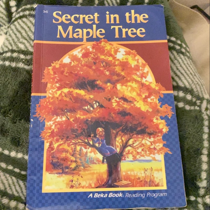 Secret In The Maple Tree