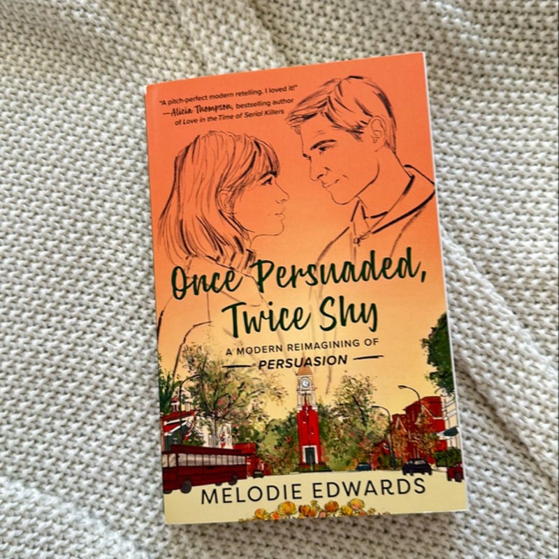 Once Persuaded, Twice Shy