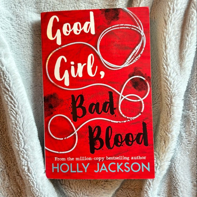 Good Girl, Bad Blood