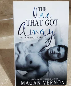 The One That Got Away (signed)