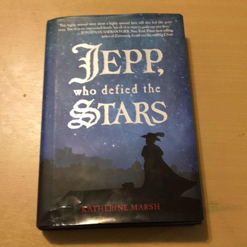 Jepp, Who Defied the Stars