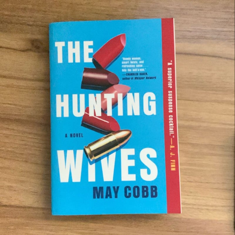 The Hunting Wives