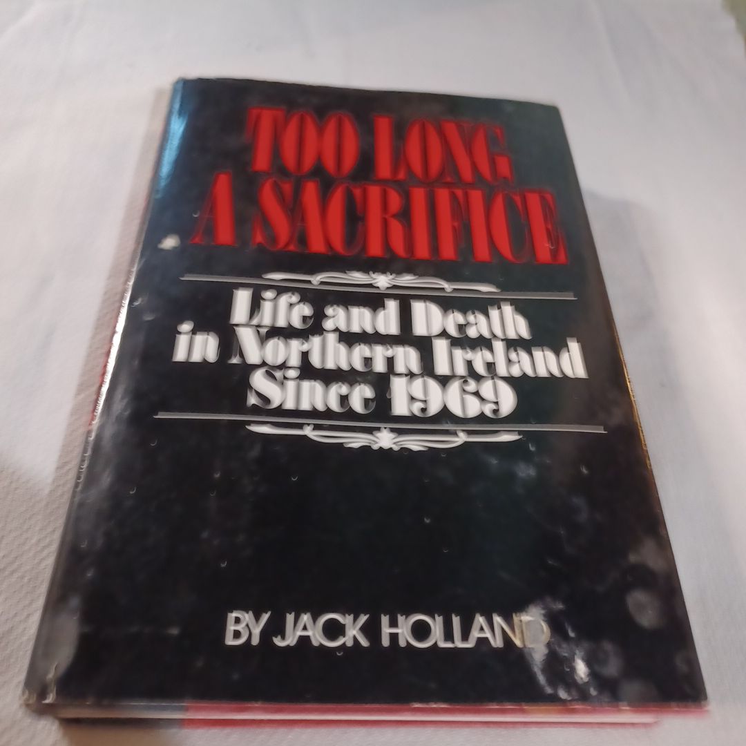 Too Long a Sacrifice