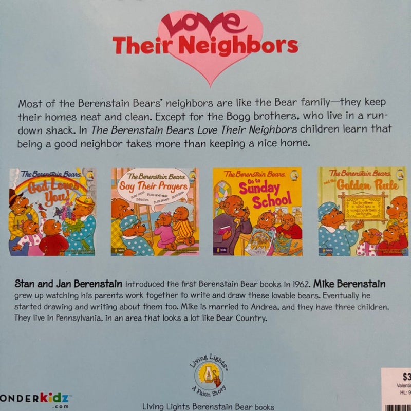 The Berenstain Bears Love Their Neighbors