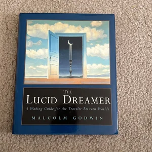 The Lucid Dreamer