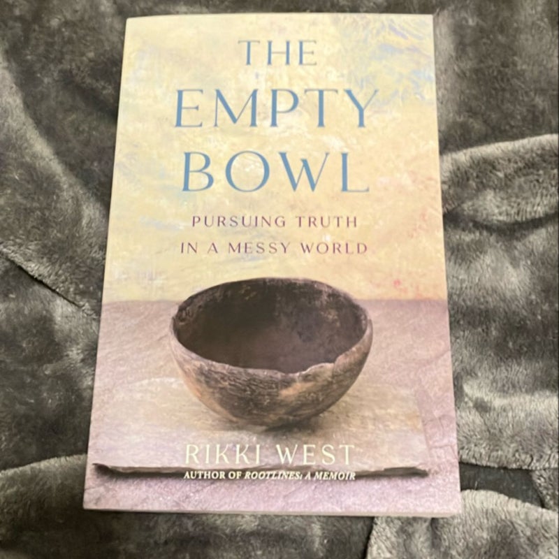 The Empty Bowl