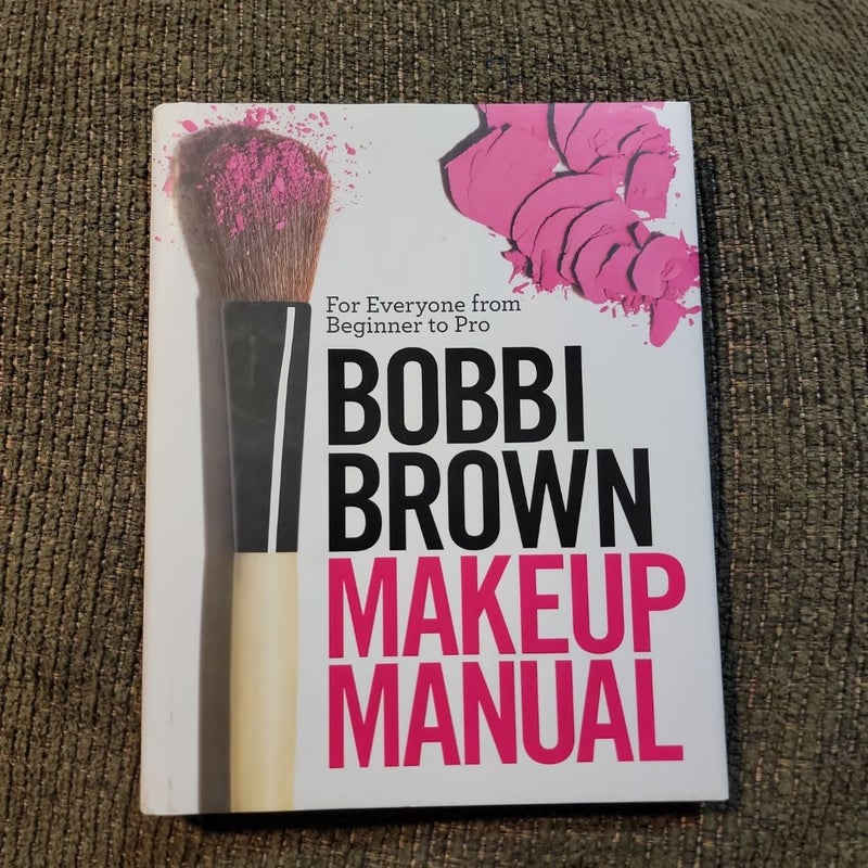 Bobbi Brown Makeup Manual