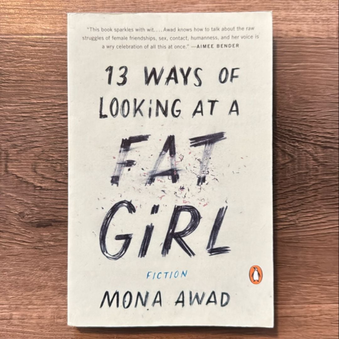 13 Ways of Looking at a Fat Girl