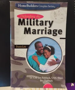 Defending the Military Marriage