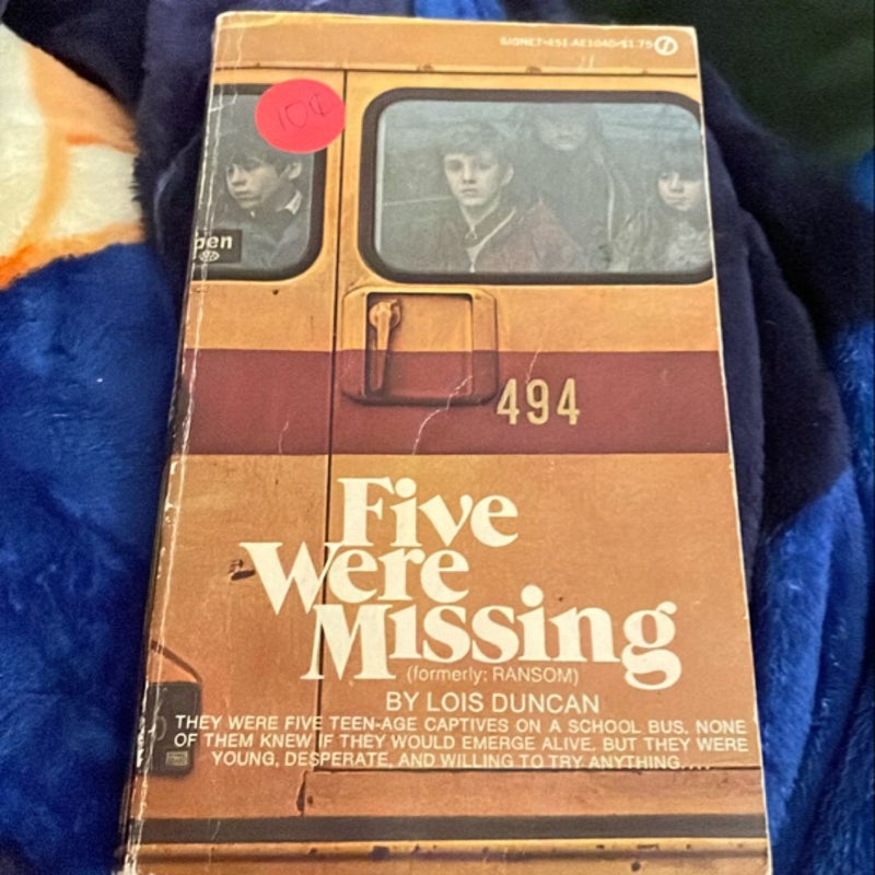 Five Were Missing 