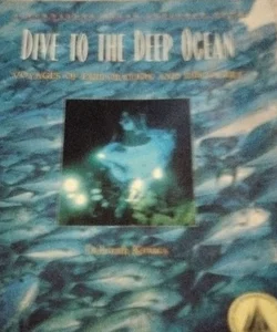 Dive to the Deep Ocean
