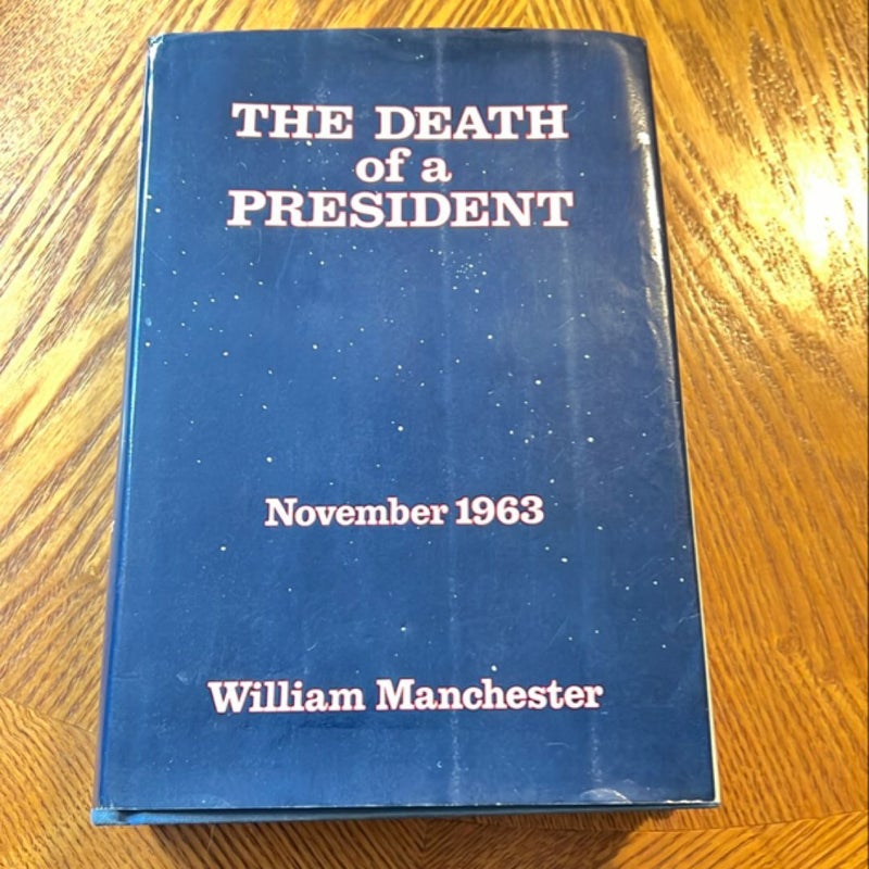 The Death of a President