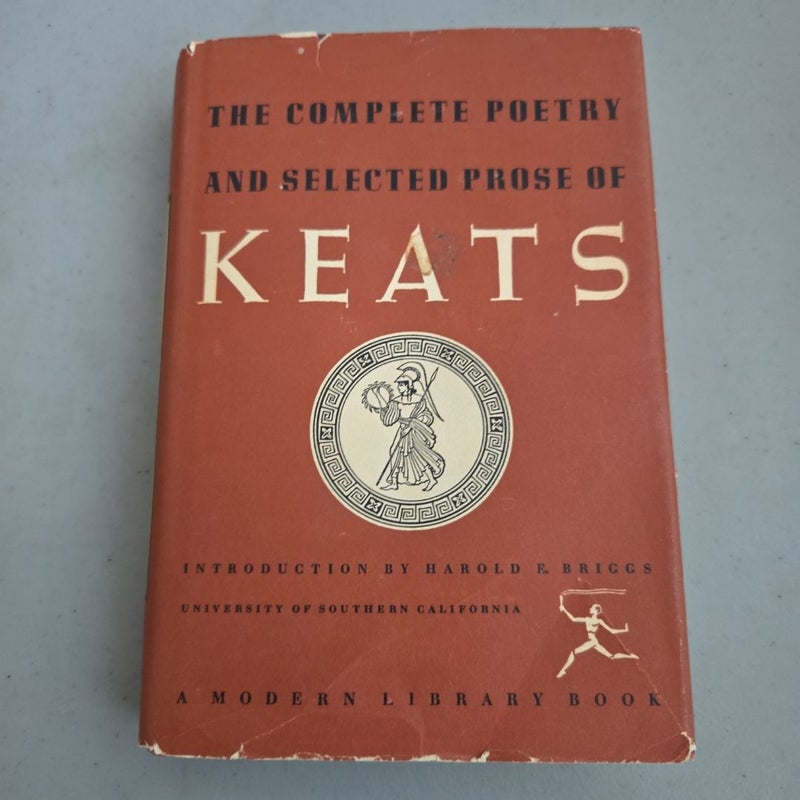 The Complete Poetry and Selected Prose of John Keats