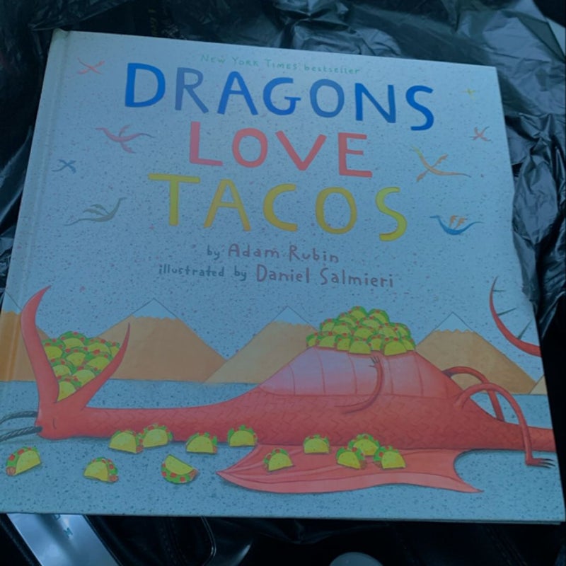 Dragons Love Tacos