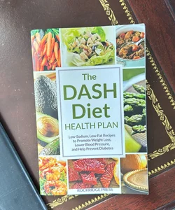 The DASH Diet Health Plan