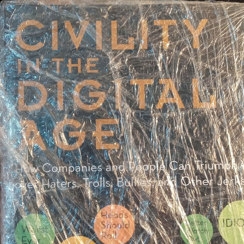 Civility in the Digital Age