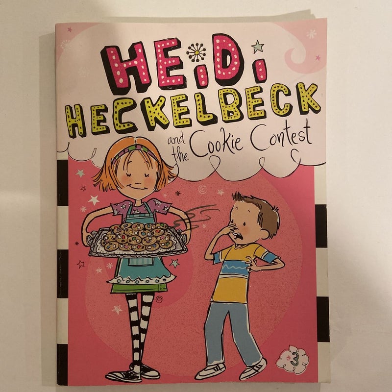 Heidi Heckelbeck and the Cookie Contest