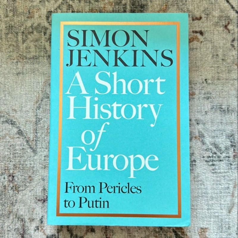 A Short History of Europe