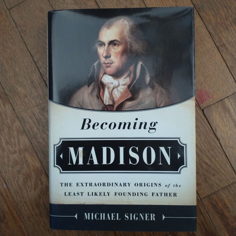 Becoming Madison