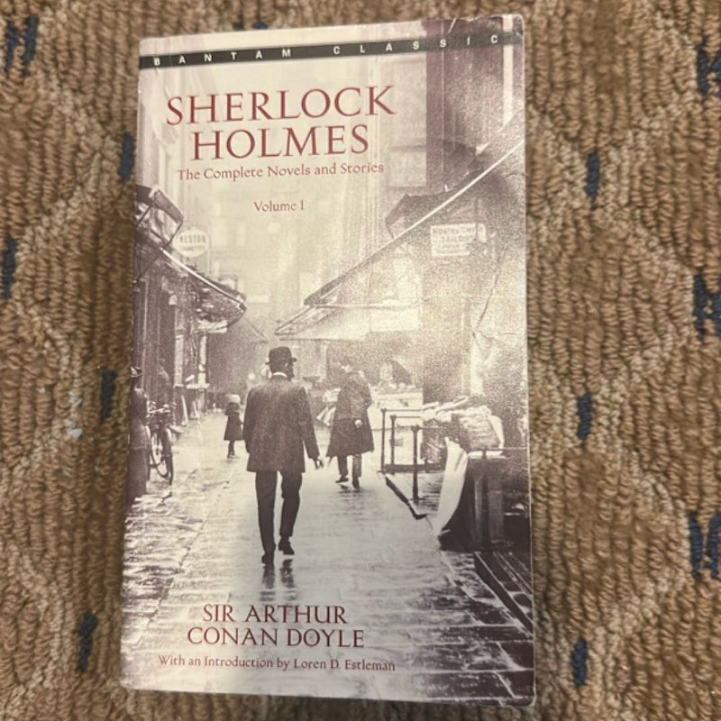 Sherlock Holmes: the Complete Novels and Stories Volume I