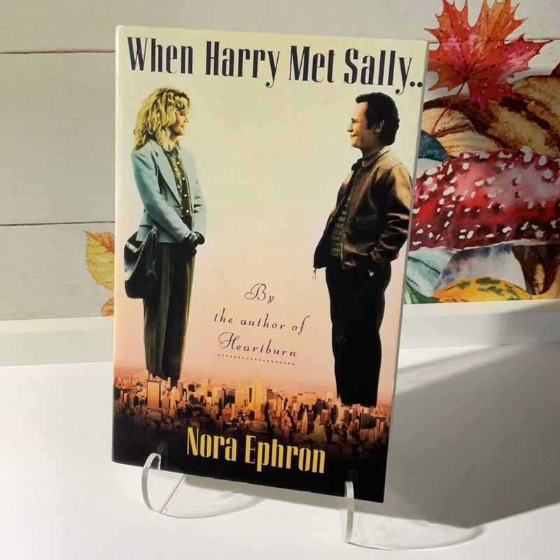 When Harry Met Sally...