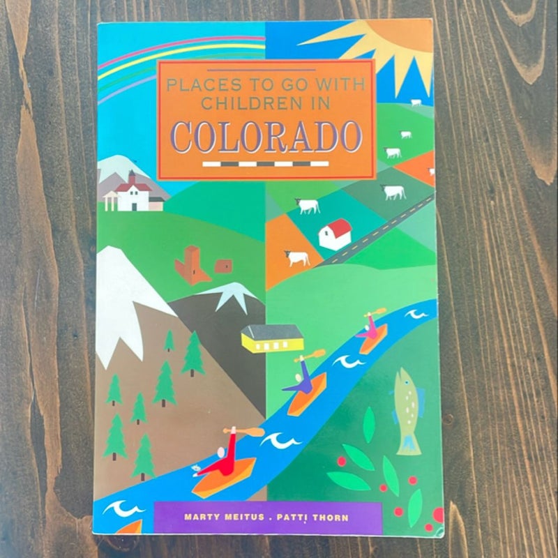 Places to Go with Children in Colorado