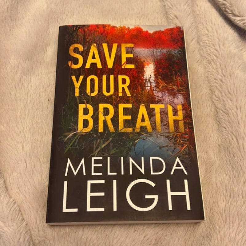 Save Your Breath