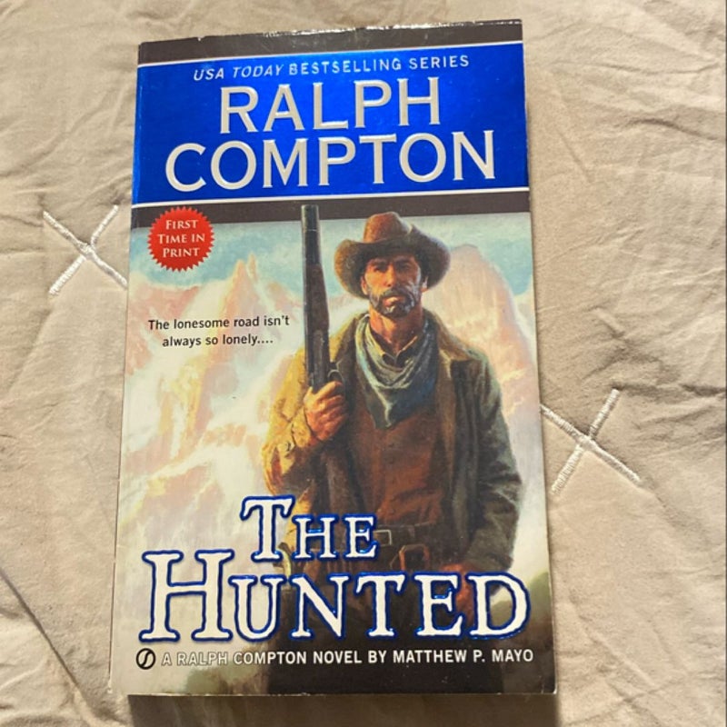 Ralph Compton the Hunted