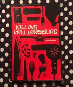 Killing Williamsburg