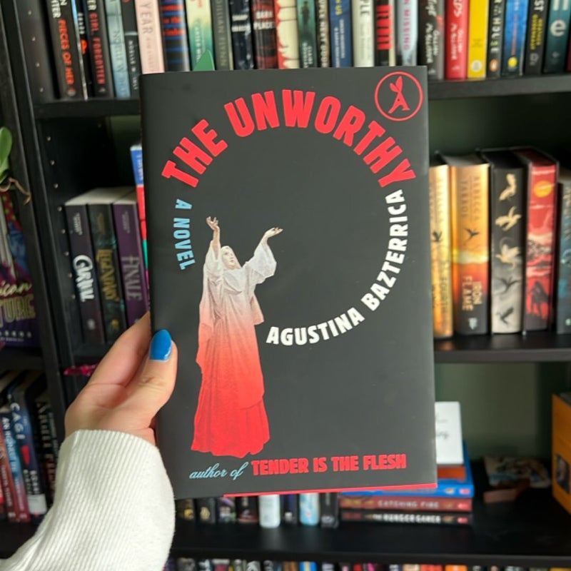 The Unworthy