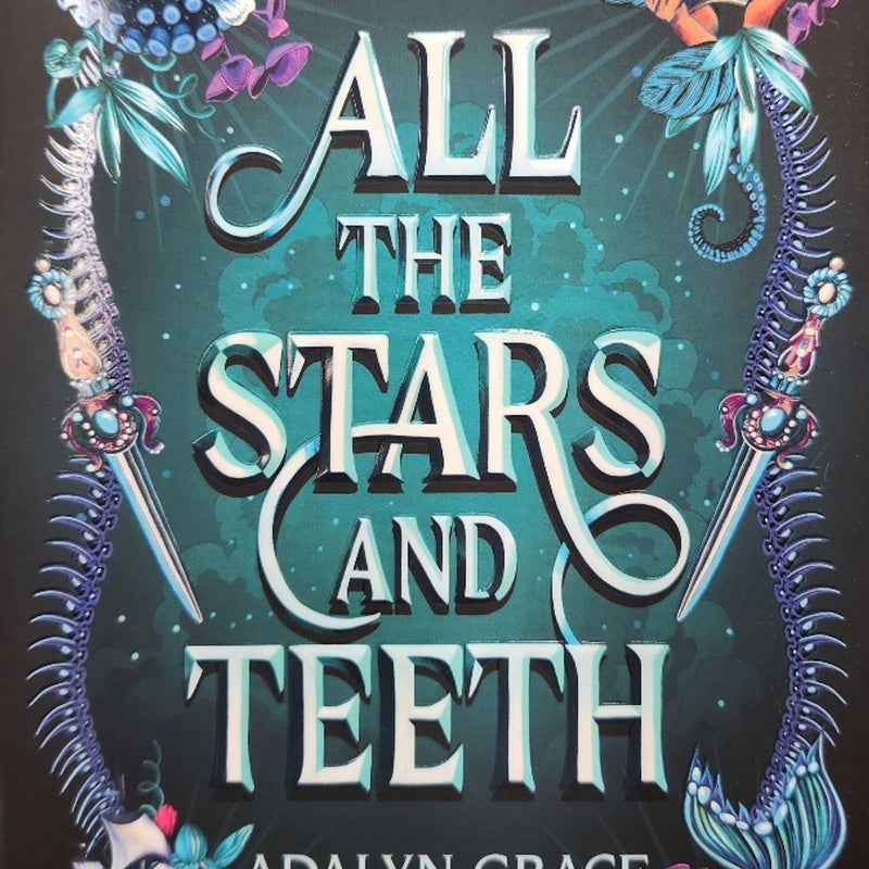 Owlcrate Signed Edition "All the Stars and Teeth" by Adalyn Grace