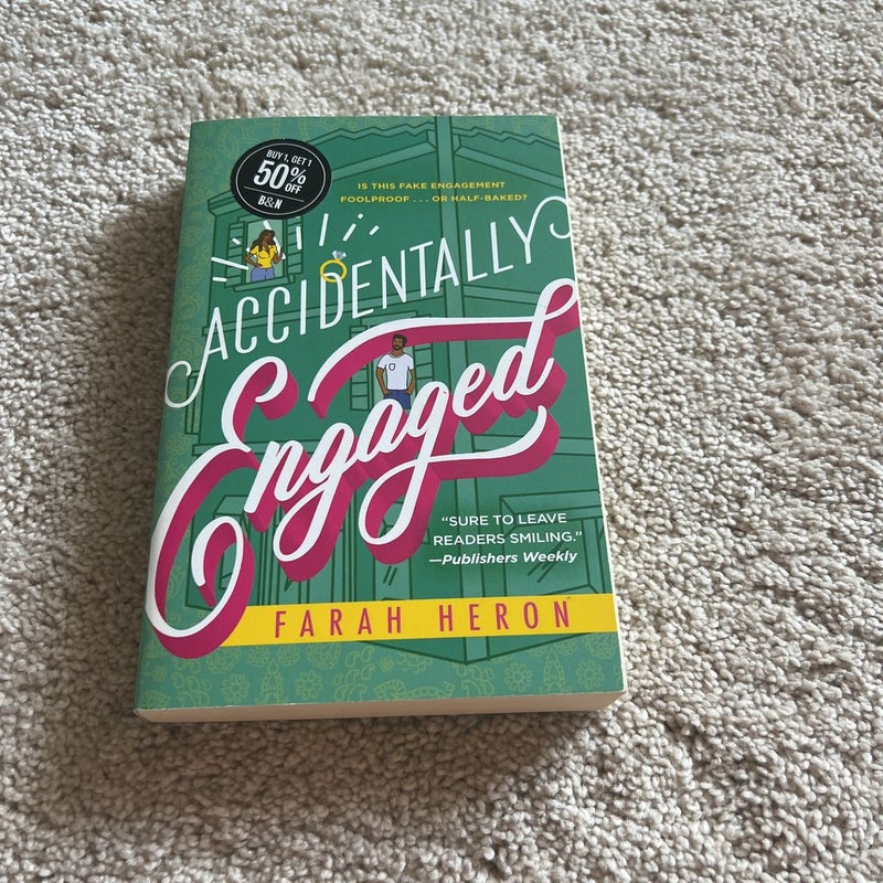 Accidentally Engaged