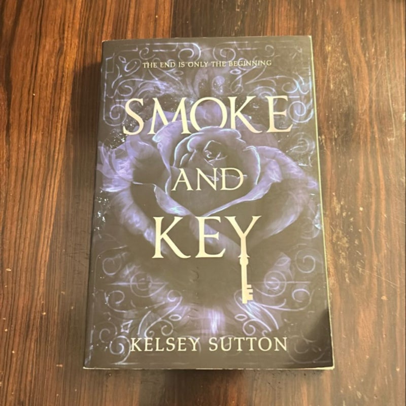 Smoke and Key