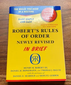 Robert's Rules of Order Newly Revised in Brief, 2nd Edition