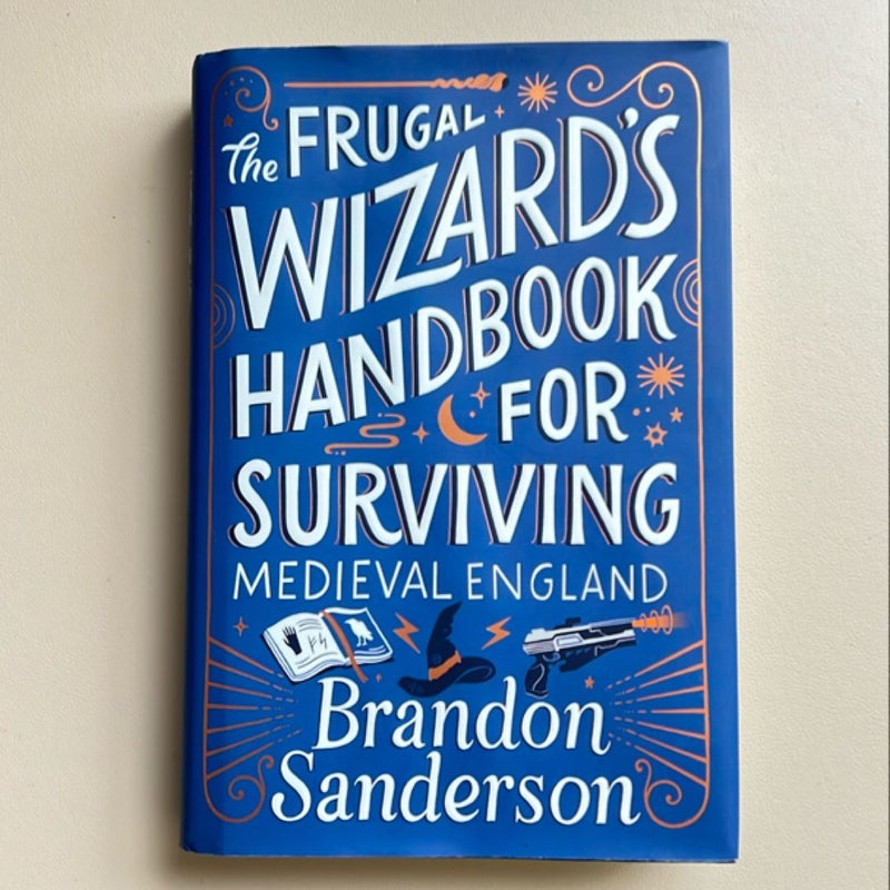 The Frugal Wizard's Handbook for Surviving Medieval England