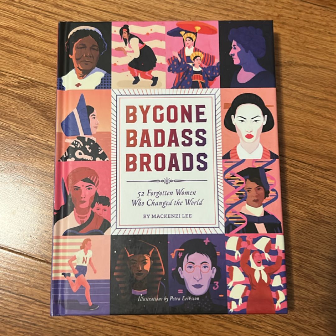 Bygone Badass Broads