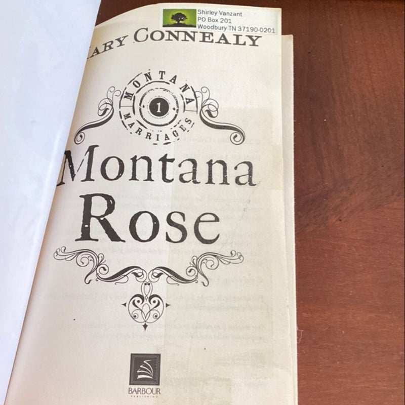 Montana Rose