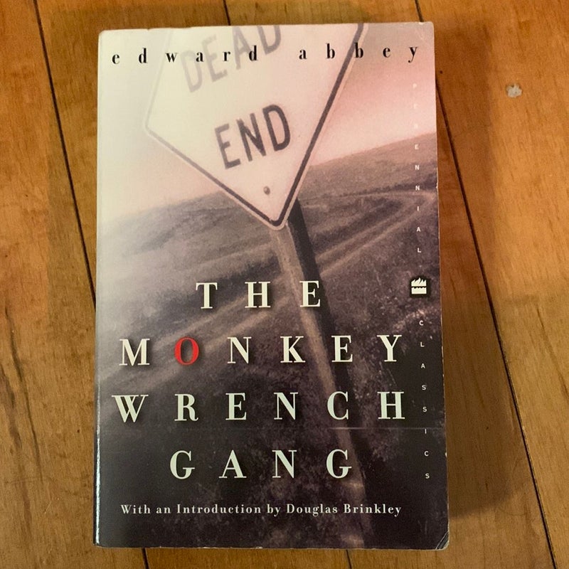 The Monkey Wrench Gang