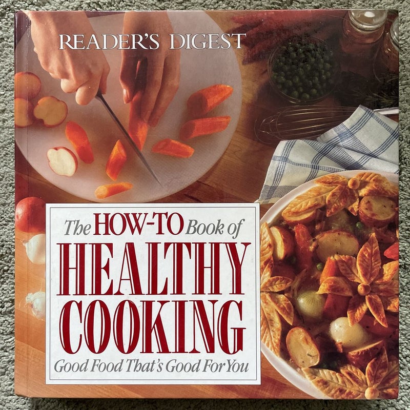 The How-to Book of Healthy Cooking