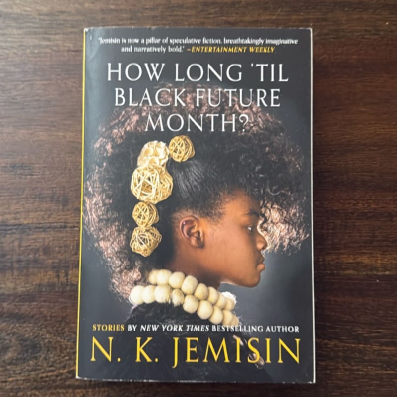 How Long 'til Black Future Month?