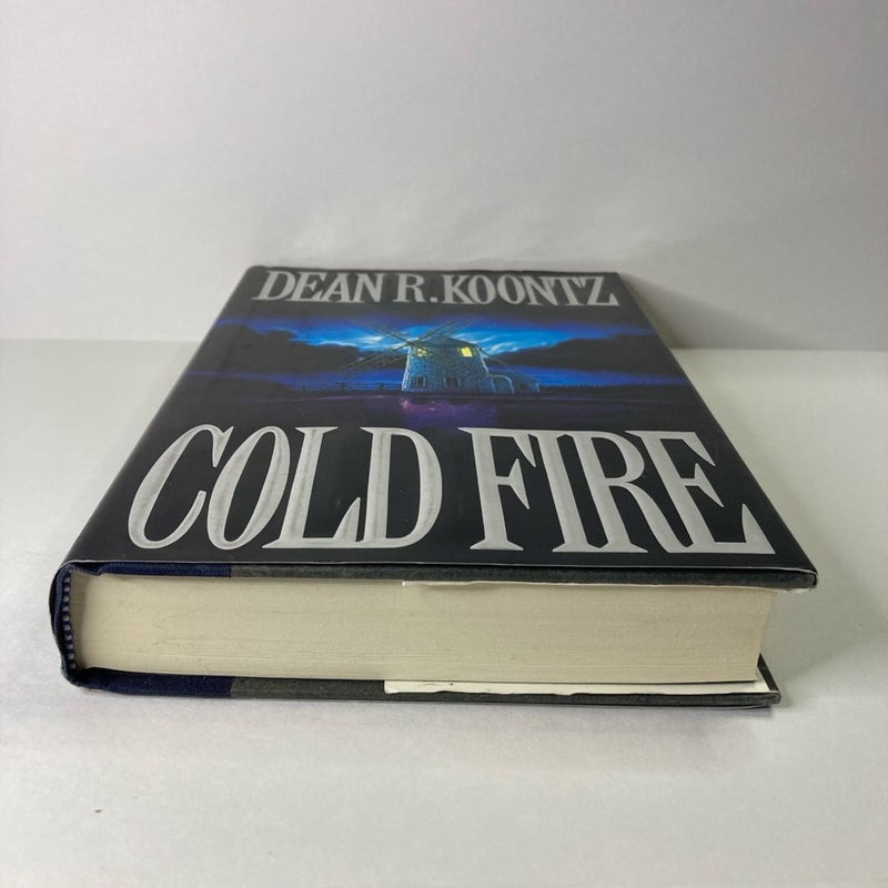 Cold Fire -1st Editon, 1st Printing