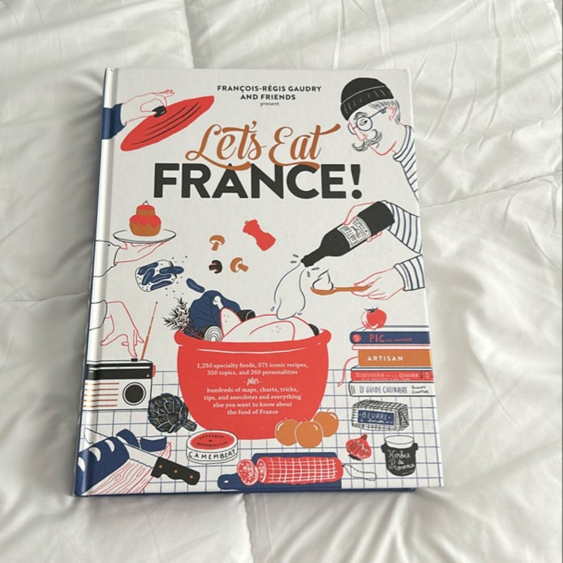 Let's Eat France! by François-Régis Gaudry