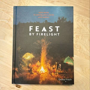 Feast by Firelight