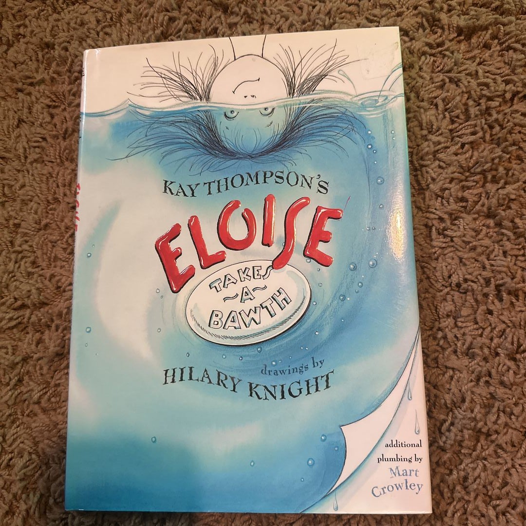 Eloise Takes a Bawth