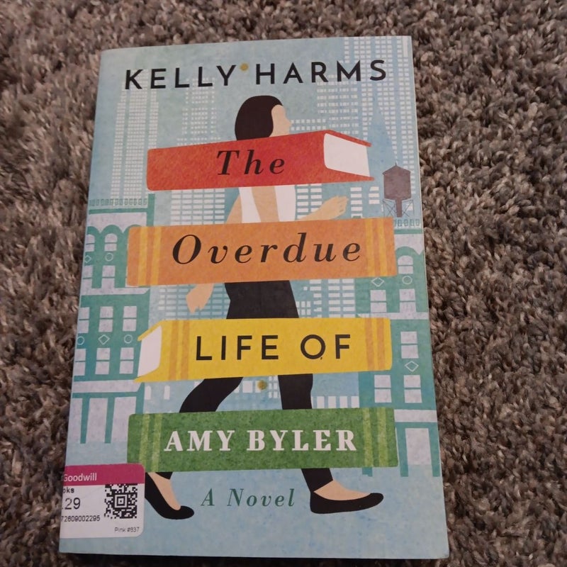 The Overdue Life of Amy Byler