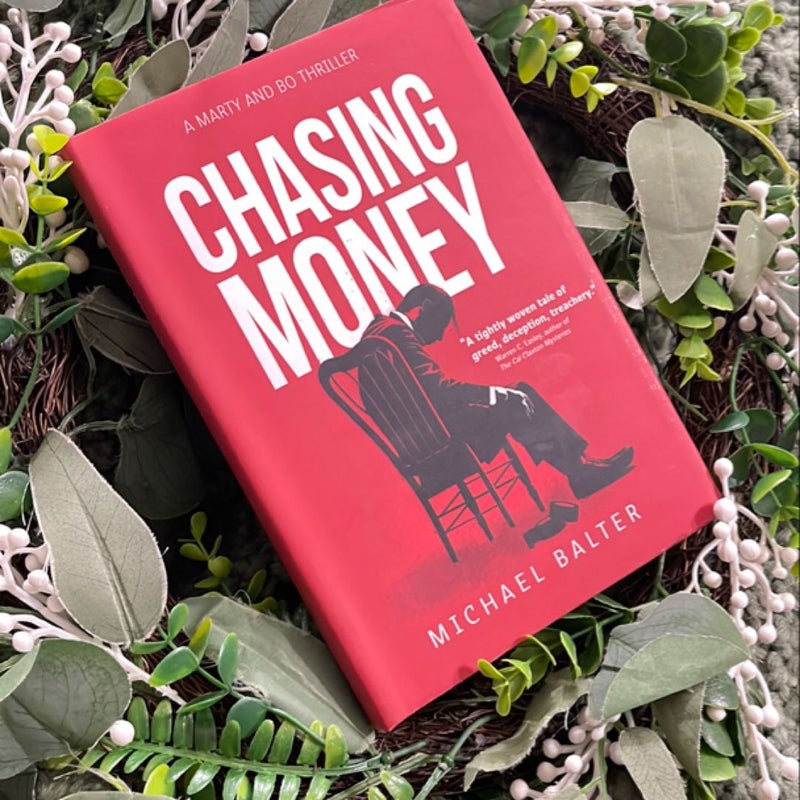 Chasing Money (SIGNED BY AUTHOR)